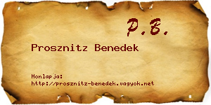 Prosznitz Benedek névjegykártya